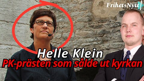 Skamstocken: Helle Klein: Prästen som gjorde Svenska kyrkan politisk