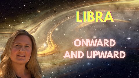 LIBRA♎️ ~ YOU HAVE CLARITY AND YOU ARE WINNING! ONWARD AND UPWARD!