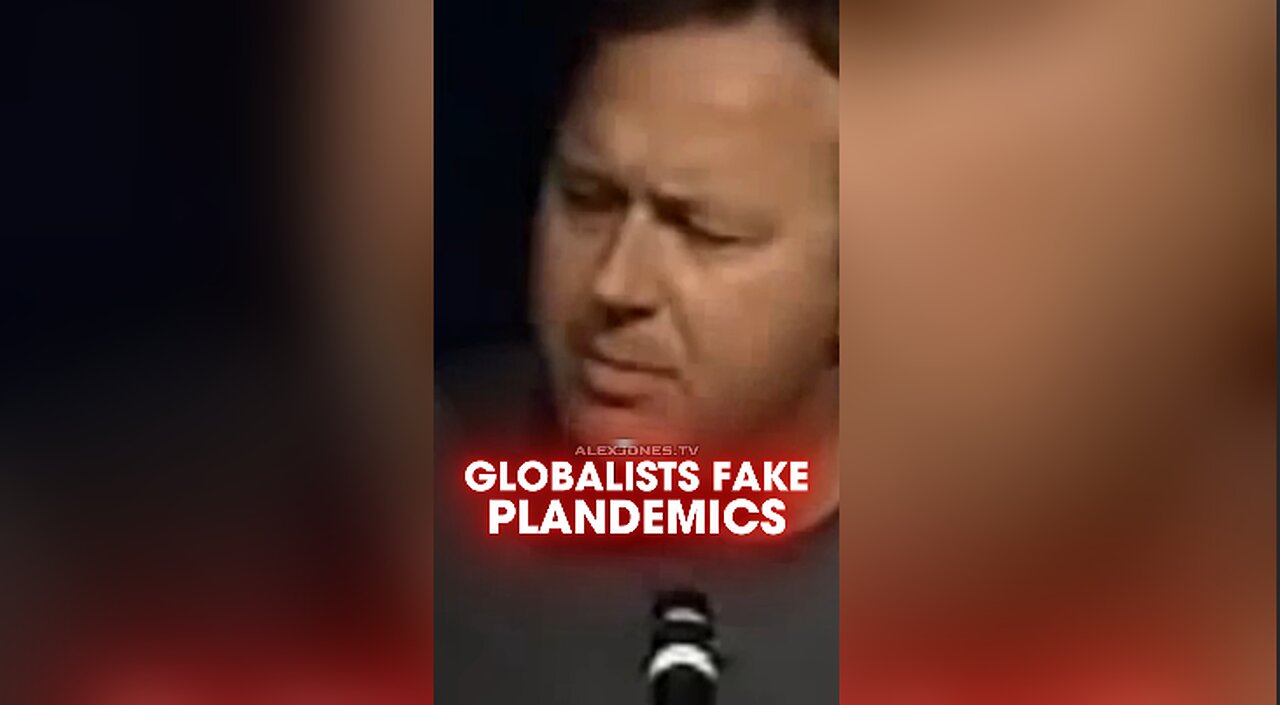 Alex Jones: Globalists Could Fake a Plandemic - 10/12/2005