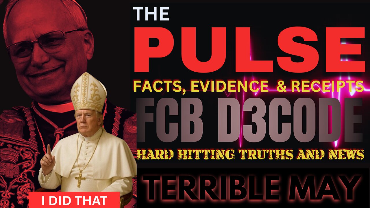 THE PULSE [9 MAY 25] TERRIBLE MAY - FCB D3CODE