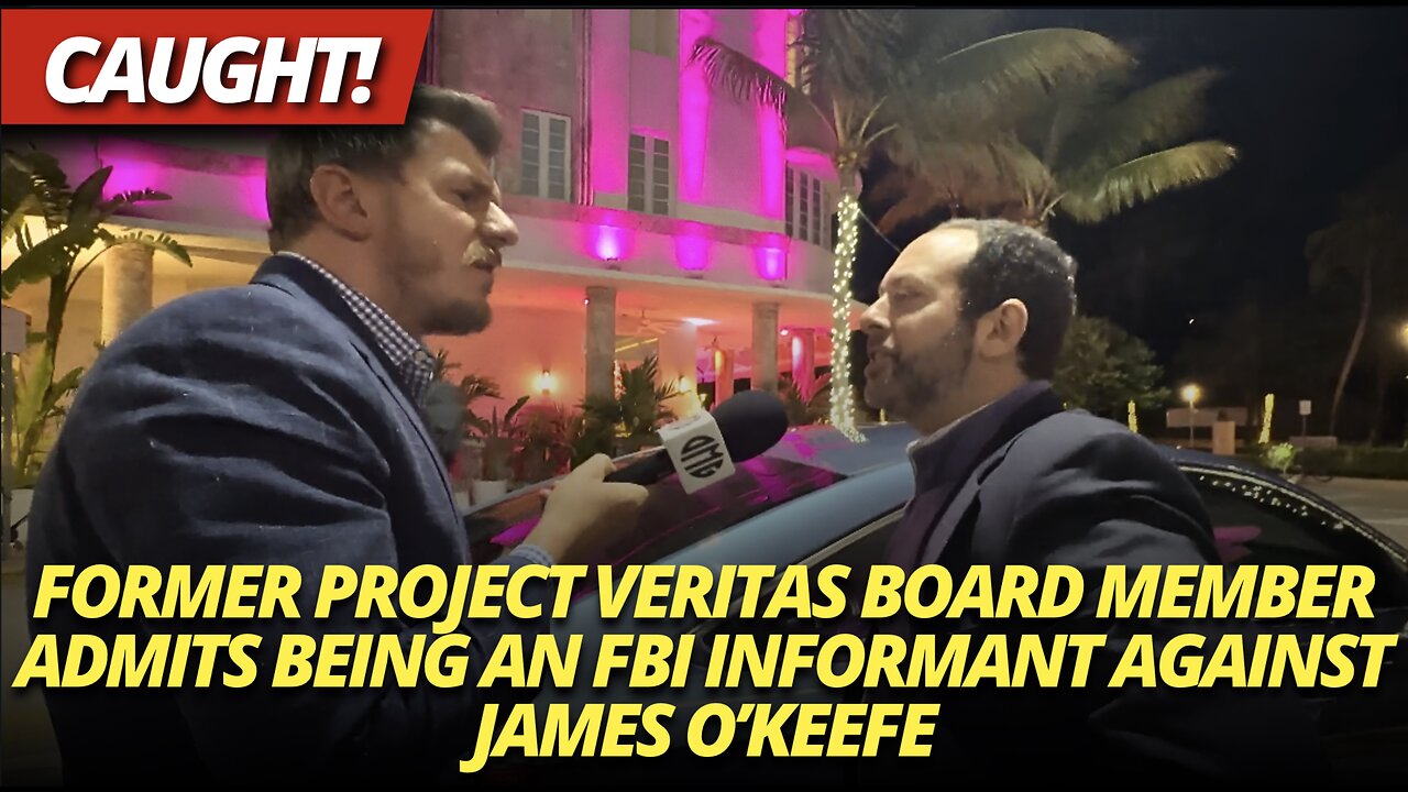 ON HIDDEN CAMERA: Former Project Veritas Board Member Matthew Tyrmand Admits Being An FBI Informant
