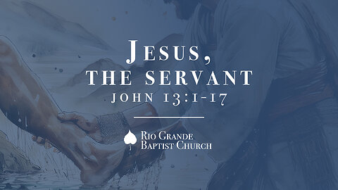 Jesus, the Servant
