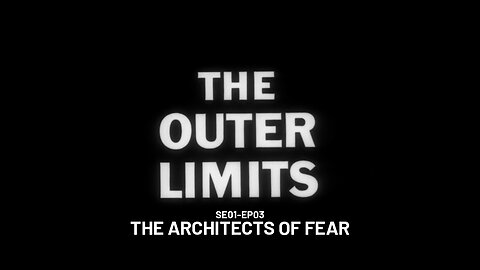 The Outer Limits - SE01 EP03 (1963)