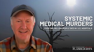 They Weren’t Dying of COVID: A System Built to Kill | Ken McCarthy