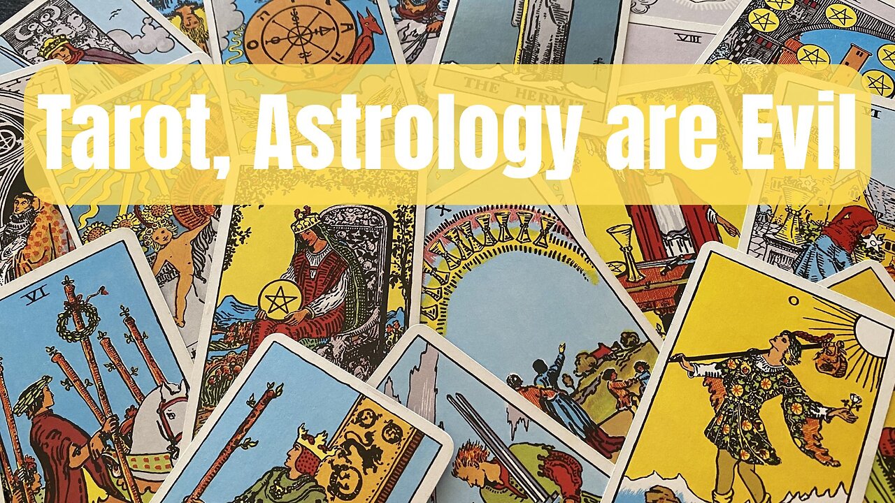 Tarot, Astrology are Evil