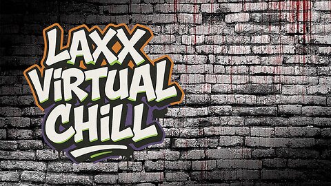 Virtual Chill....