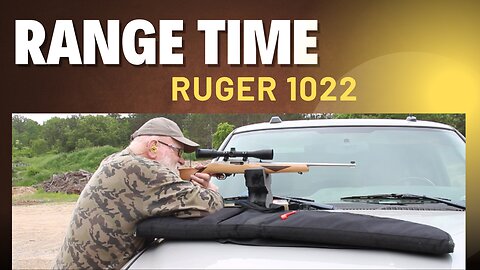 Ruger 1022 Range Time