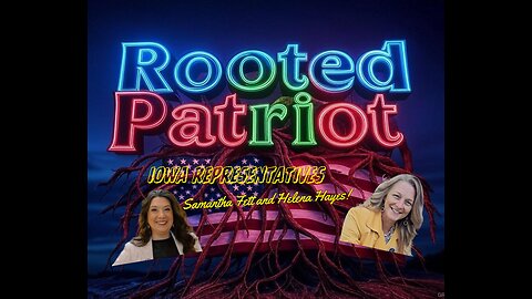 Episode 23 - Iowa Representatives Fett and Hayes