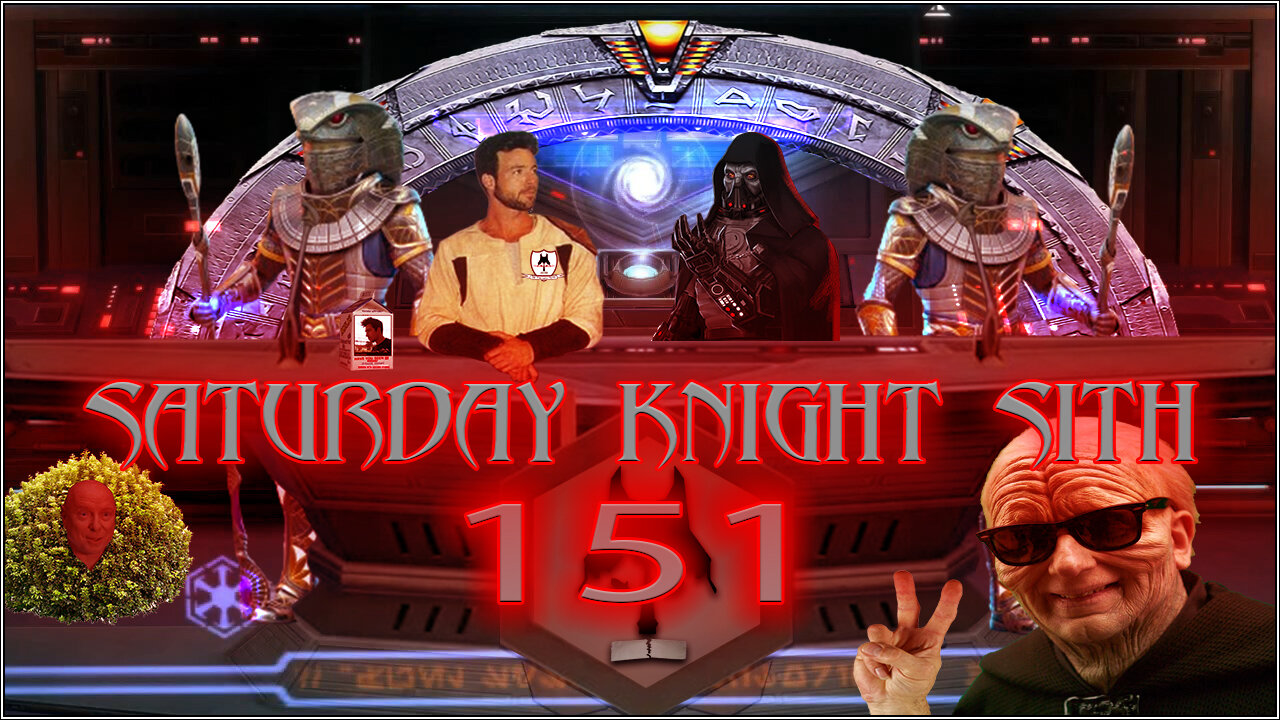 Saturday Knight Sith 151 - *Pulls Up Chair* We Need To Talk...I Think...ANNOUNCEMENT!