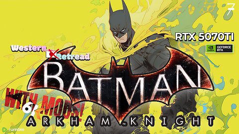 Batman Arkham Knight [6K Reshade Mods] Hardest Difficulty ⋆ Western Retread