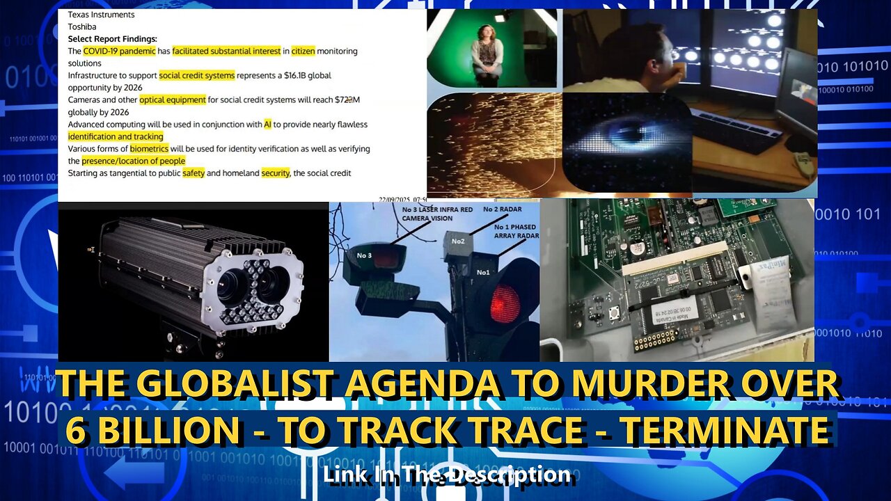 THE GLOBALIST AGENDA TO MURDER OVER 6 BILLION - TO TRACK - TRACE - TERMINATE