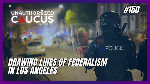 Drawing Lines of Federalism in Los Angeles