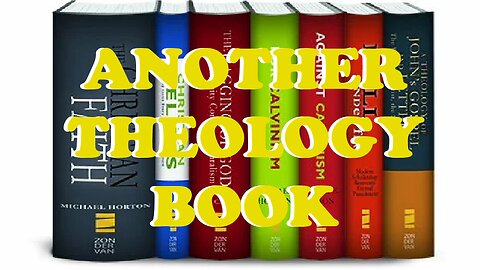 ANOTHER THEOLOGY BOOK?