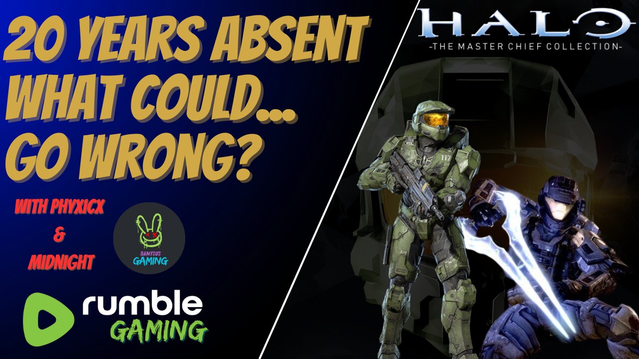 Halo MC Collection - 20 years absent!! What could go wrong?? Kickin with Phyxicx & Midnight
