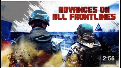 "Russian Army Advances on All Frontlines, Pounding Ukrainian Rear"