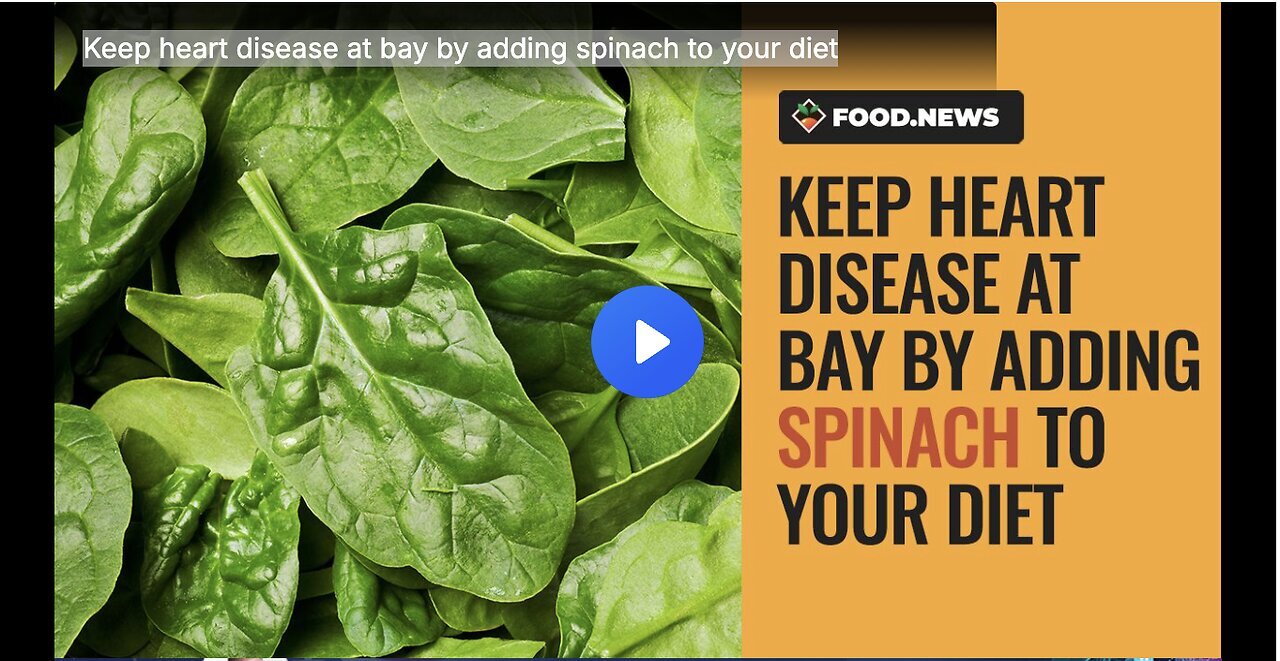 "Prevent Heart Disease with Spinach in Your Diet"
