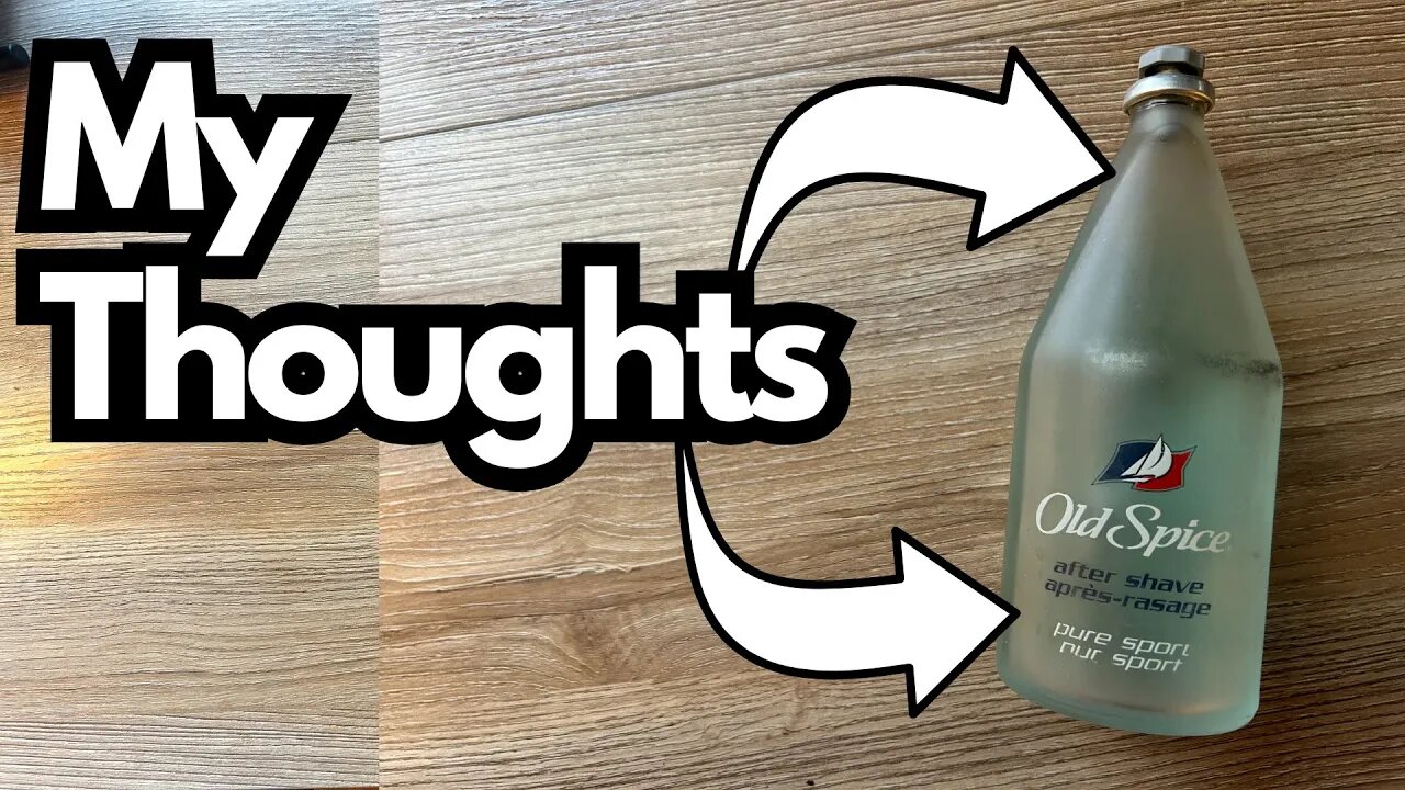 My thoughts on this Old Spice after-shave