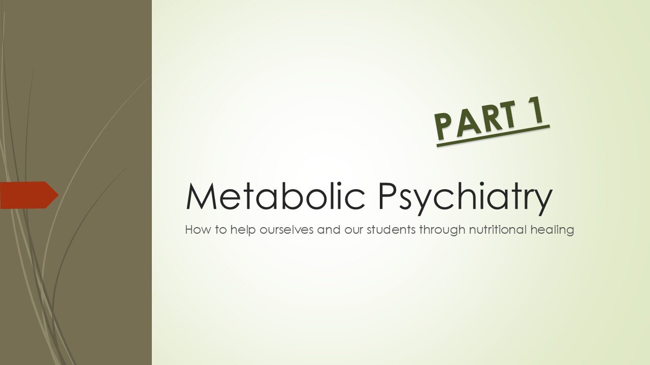 Metabolic Psychiatry (Part 1): What is Brain Food? How Sugar Affects the Brain (Glucose vs Ketones)