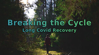 Long Covid Recovery - Dr. B & Michael Bergman