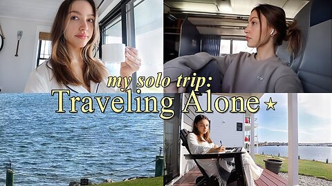 my first SOLO TRIP // traveling alone