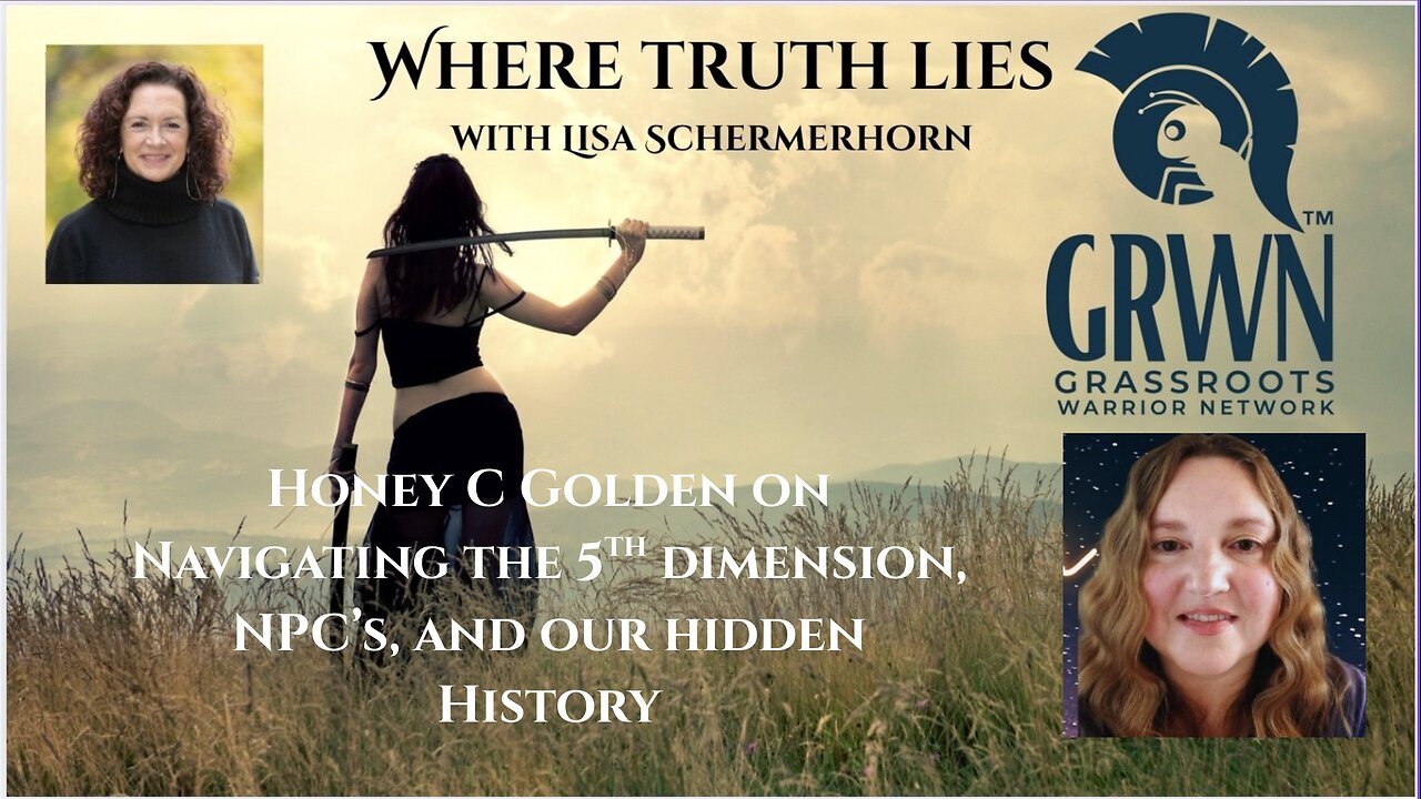 Honey C. Golden on Navigating the 5th Dimension, NPC's and Our Hidden History