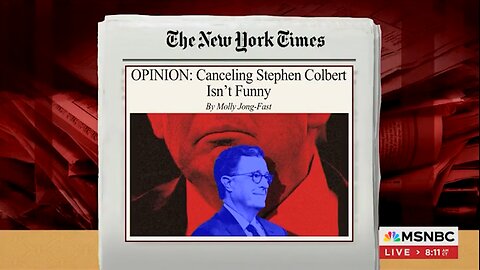 Journalist Claims Stephen Colbert's Show Being Cancelled Is "Really Scary"
