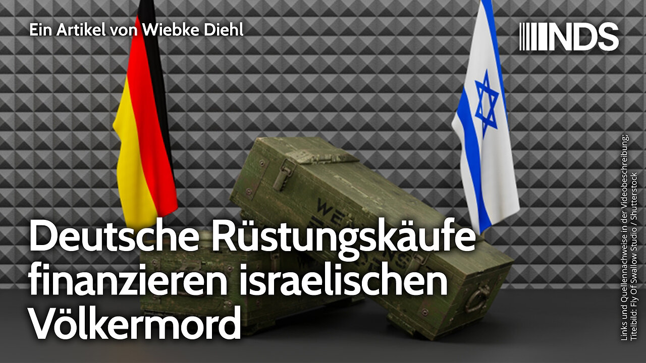 Deutsche Rüstungskäufe finanzieren israelischen Völkermord | Wiebke Diehl | NDS-Podcast
