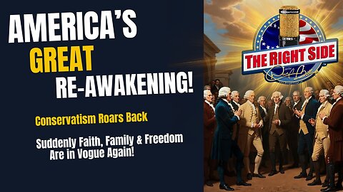 The American Re-Awakening