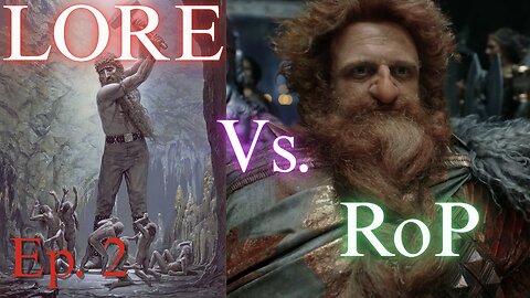 Lore Vs Story, Rings of Power | Ep. 2: Nothing Much HAPPENS!