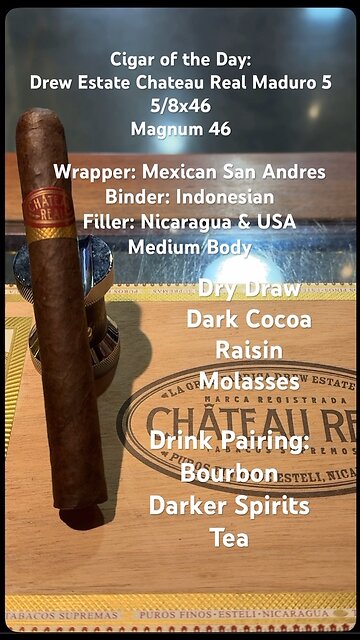 Drew Estate Chateau Real Maduro 5 5/8x46 Magnum 46 #Short #Shorts #CigarOfTheDay