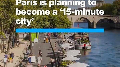 Paris is rebranding itself as a "15-minute city"
