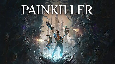 Painkiller: Trailer de pré-compra