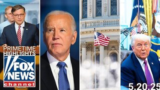 Fox News Highlights - May 20, 2025