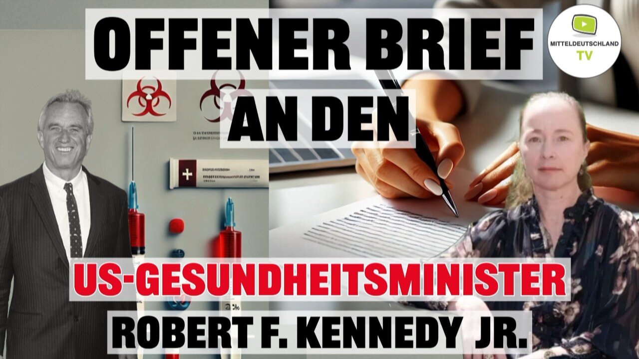 Offener Brief an den US-Gesundheitsminister Robert F. Kennedy Jr.