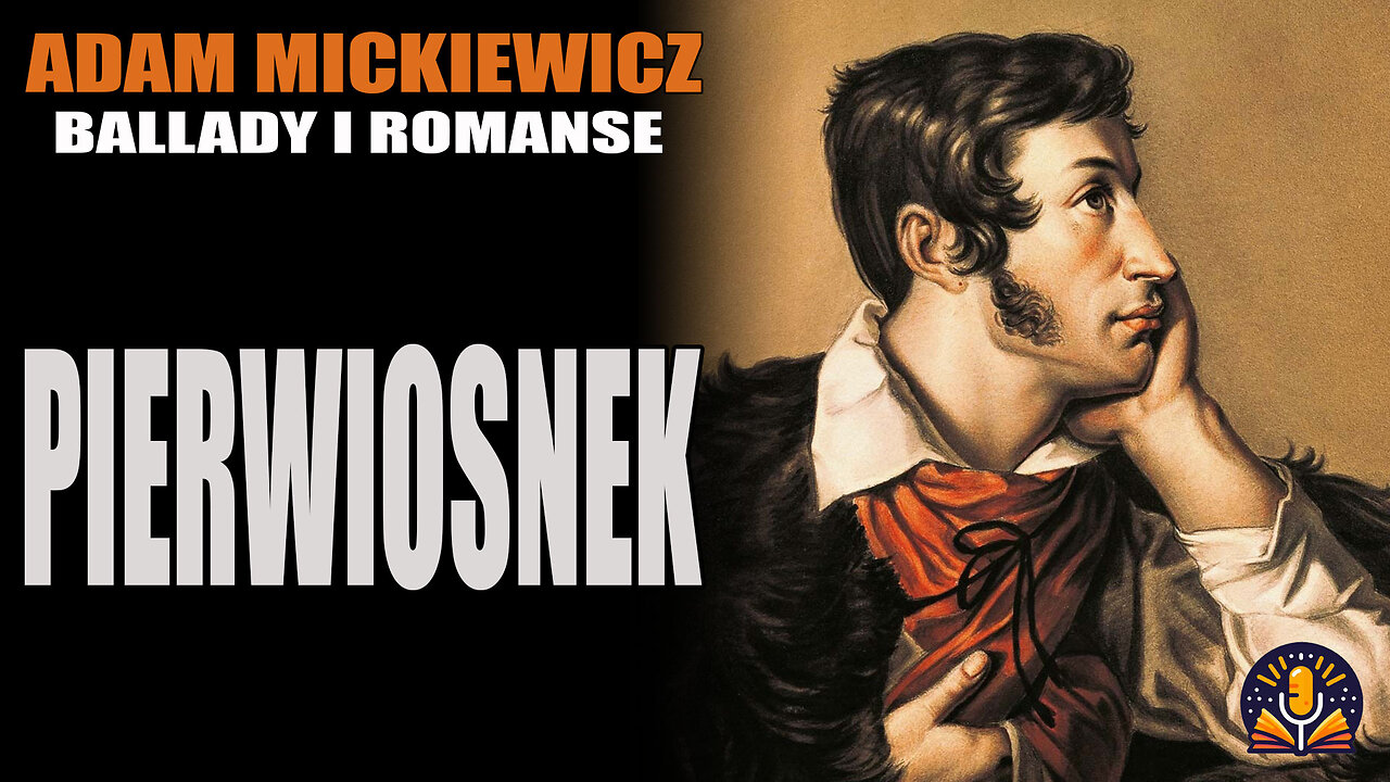 Adam Mickiewicz - Pierwiosnek [AUDIOBOOK PL]