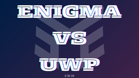 Circuit Royal Enigma VS UWP scrim 3.18