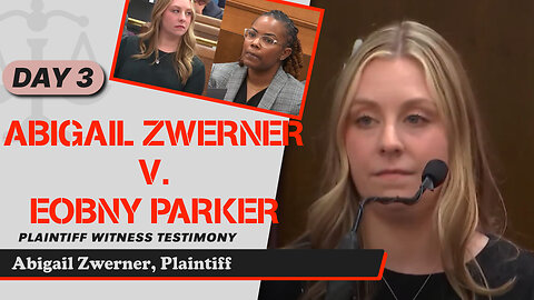 18 - Abigail Zwerner v. Ebony Parker - Abigail Zwerner, Plaintiff
