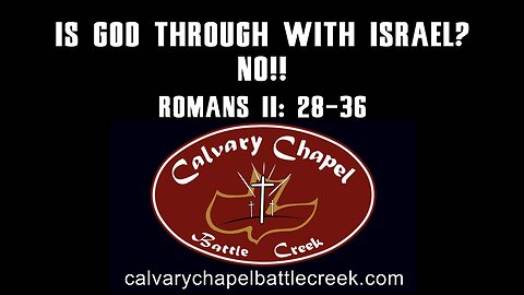 June 1, 2025 - Is God Through With Israel? NO!!