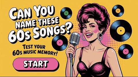 Can you name these 60s songs?