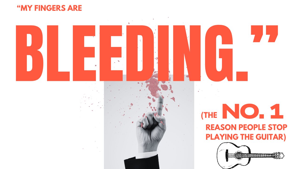 MY FINGERS ARE BLEEDING! (No. 1 Reason People Quit the Guitar) #beginnerguitar