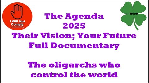 The Agenda Their Vision Your Future (2025) Full Documentary 2