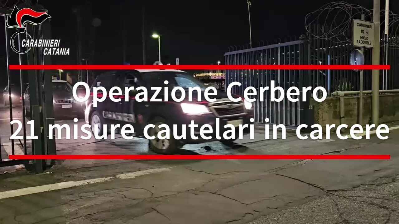 Operazione Cerbero 21 misure cautelari in carcere