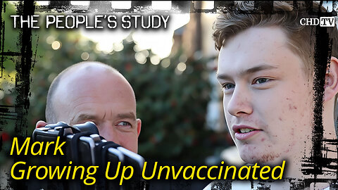 Mark Growing Up Unvaccinated