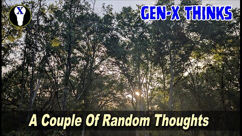 A Couple Of Random Thoughts