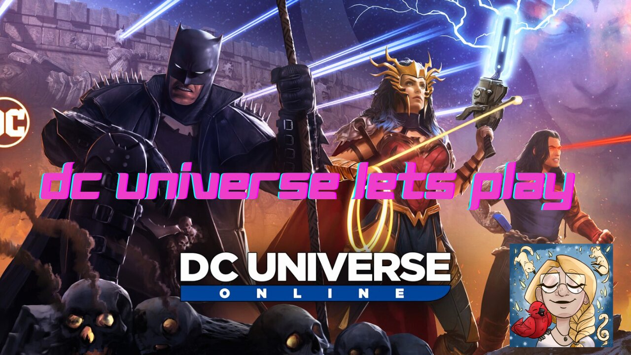 I Need a Hero! Lets Play! DC Universe Online!