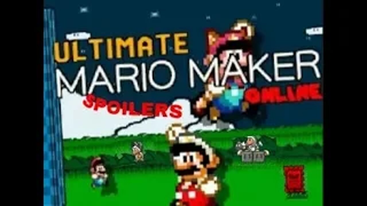 EL PROXIMO MARIO MAKER Ultimate Mario Maker Online SPOILERS