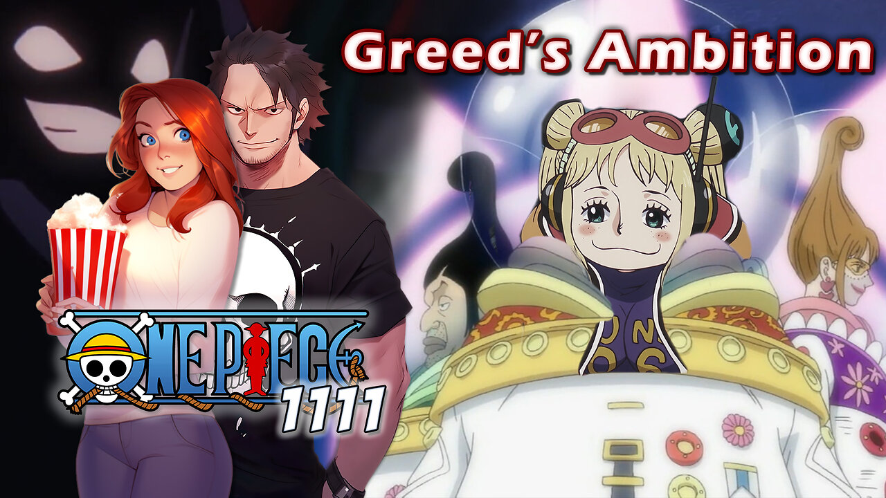 One Piece Episode 1111 Reaction | Greed's Ambition