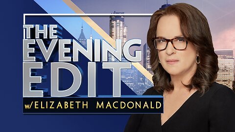The EVENING EDIT with Elizabeth Macdonald (June 2, 2025) FULL EPISODE