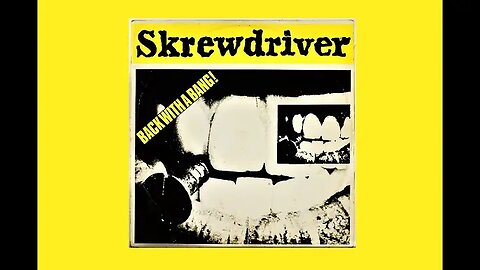 Skrewdriver - Back With a Bang!