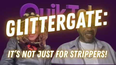 Glittergate: Not Just for Strippers